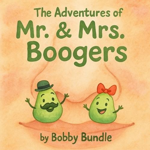 The Adventures of Mr. & Mrs. Boogers