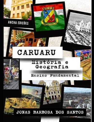 Caruaru: História e Geografia