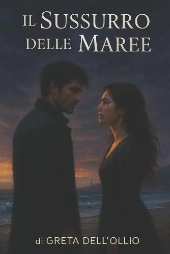 Il Sussurro delle Maree