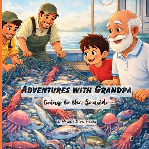 Adventures with Grandpa: Going to the Seaside