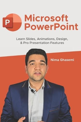 Microsoft PowerPoint: Learn Slides, Animations, Design, & Pro Presentation Features