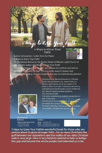 5 Ways to Grow Your Faith: 5 reasons you should be developing a strong faith. A strong faith gives you the ability to push through hard times, helps you move in a new direction, overcome