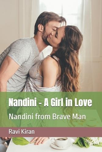 Nandini - A Girl in Love: Nandini from Brave Man