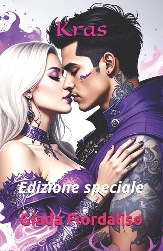 Kras- edizione speciale - sfondi interni colorati di un drago viola con scritte piccoline bianche e copertina con protagonisti: Edizione speciale