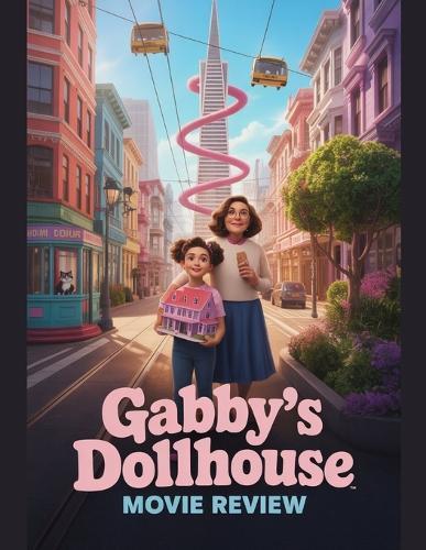 Gabby's Dollhouse Movie Review: A Deep Dive into the Film's Cast, Production Drama, and the Romance That Started It All