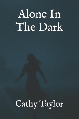 Alone In The Dark