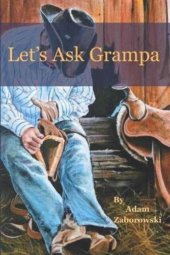 Let's Ask Grampa
