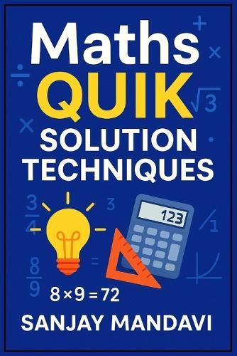 Maths: Quik Solution Techniques