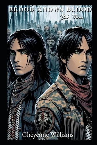 Blood Knows Blood: Book 3