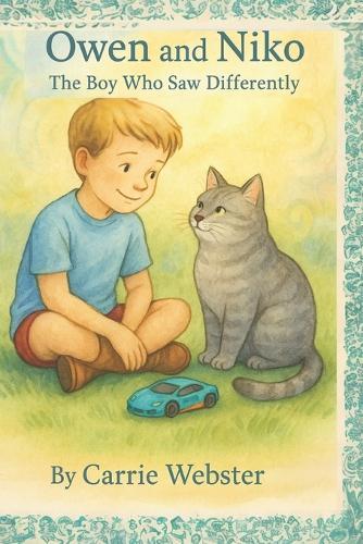 Owen and Niko: The Boy Who Saw Differently