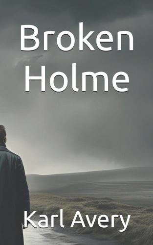 Broken Holme
