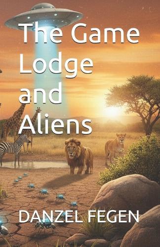 The Game Lodge and Aliens