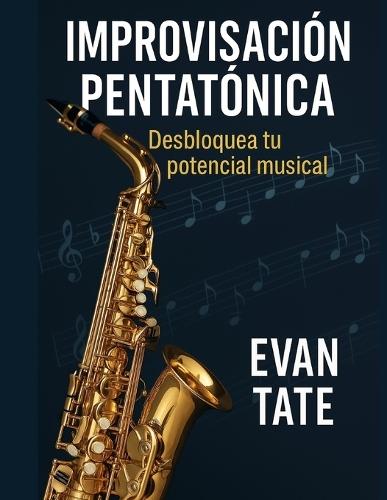 Improvisación Pentatónica: Desbloquea tu potencial musical
