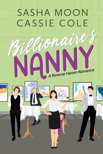 Billionaire's Nanny: A Reverse Harem Romance
