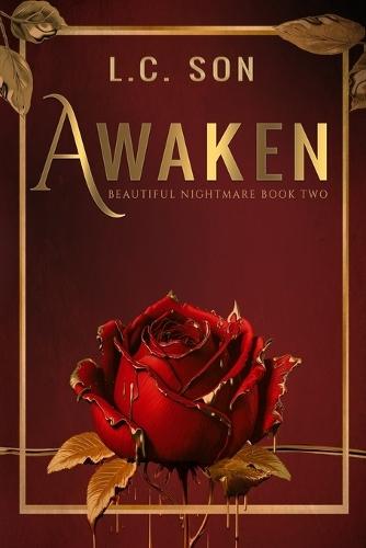 Awaken: Beautiful Nightmare (Book Two)