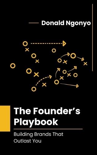 The Founder's Playbook: Building Brands That Outlast You