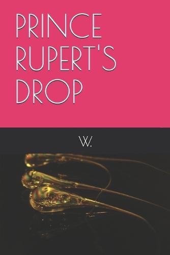 Prince Rupert's Drop