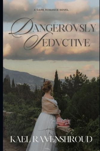 Dangerovsly Sedvctive: A Love as Lethal as it is Irresistible