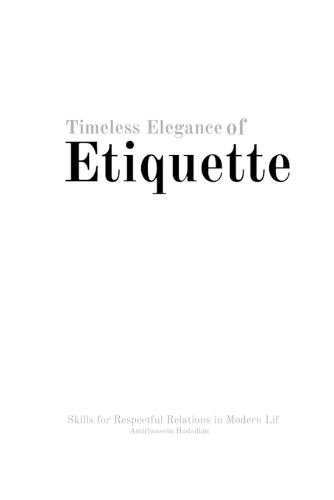 Timeless Elegance of Etiquette