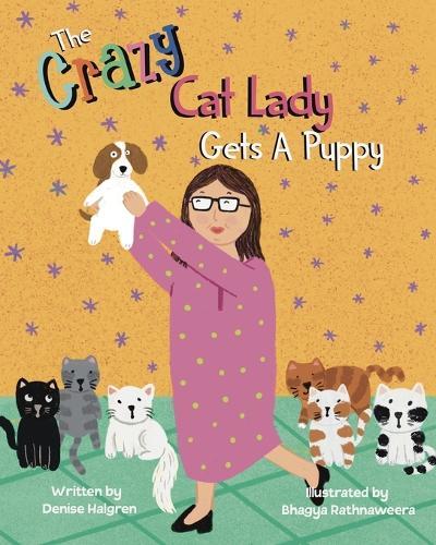 The Crazy Cat Lady Gets a Puppy
