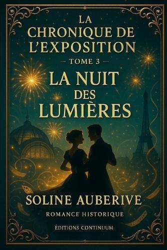 La Nuit des Lumières: cosy mystery belle époque: un black-out annoncé déjoué à minuit