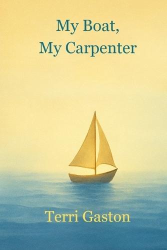 My Boat, My Carpenter