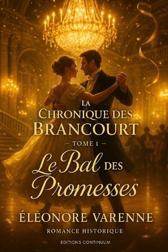 Le Bal des Promesses: cosy mystery régence: un registre volé, une carte de danse pour preuve