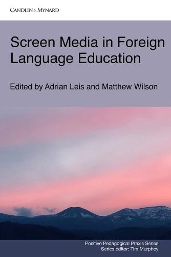 Screen Media in Foreign Language Education
