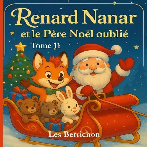 Renard Nanar: Et le Père Noël oublié