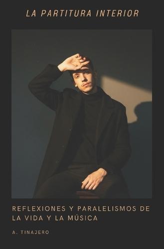 La Partitura Interior