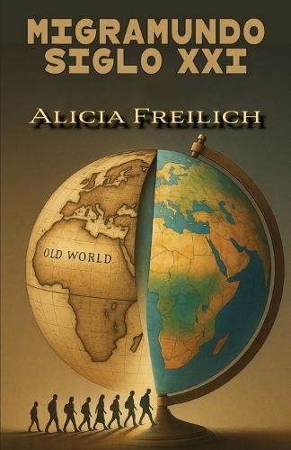 Migramundo Siglo XXI