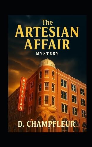 The Artesian Affair
