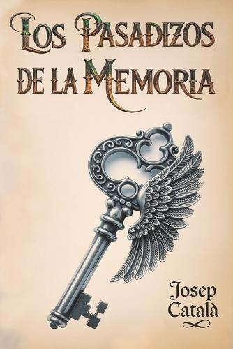 Los Pasadizos de la Memoria