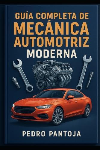 Guía completa de mecánica automotriz