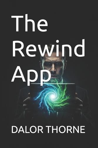 The Rewind App