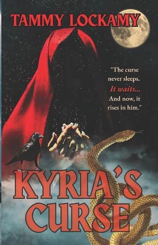 Kyria's Curse: A Dark Historical Fantasy, Folk Horror. Ancient Curses. Set in Scotland.