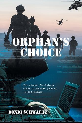 Orphan's Choice