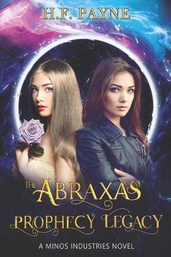 The Abraxas Prophecy Legacy