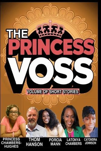 The Princess Voss: Volume of Short Stories