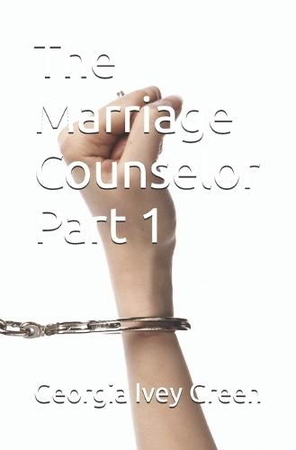 The Marriage Counselor: Part 1