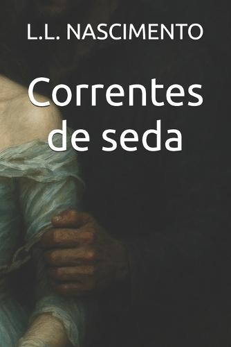 Correntes de seda