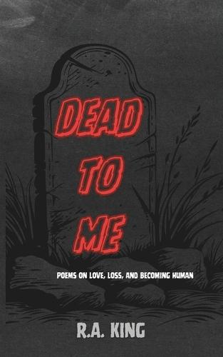 Dead To Me
