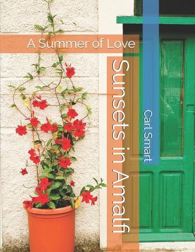 Sunsets in Amalfi: A Summer of Love