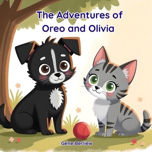 The Adventures of Oreo and Olivia: The Lost Toy