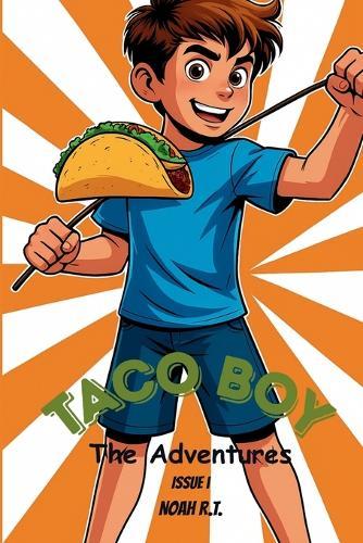 Taco Boy: The Adventures