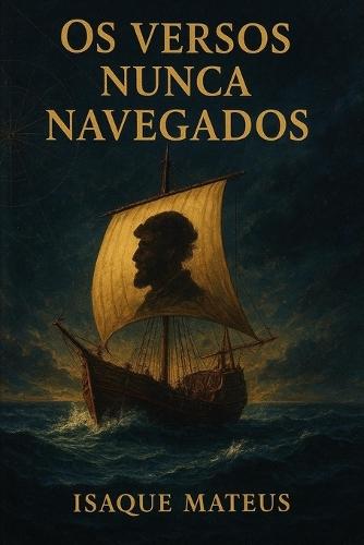 Os versos nunca navegados