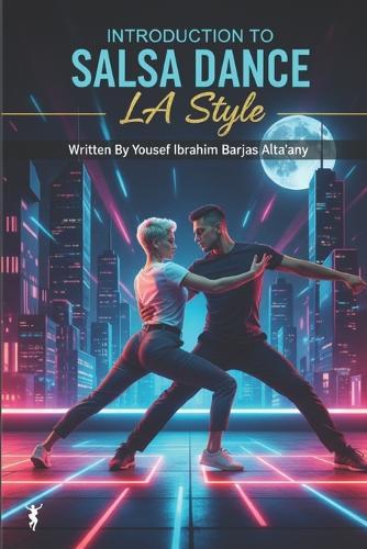 Introduction To Salsa Dance LA Style