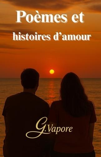 Poèmes et histoires d'amour