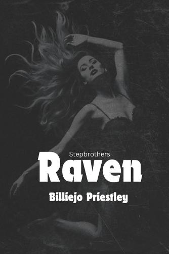 Stepbrothers Raven