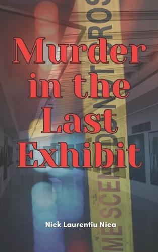 Murder in the Last Exhibit